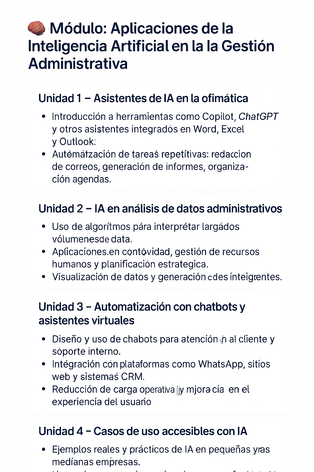 Varias aplicaciones de la IA en la gestión administrativa que resumen cinco unidades: asistentes de IA en ofimática, análisis de datos, automatización con chatbots, ética y riesgos, y casos de uso accesibles.
